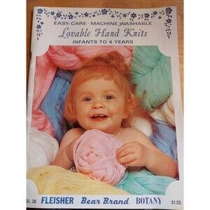 1968 LOVABLE HAND KNITS Vol 30 Infants to 4 Years Bear Brand Botany Fleisher